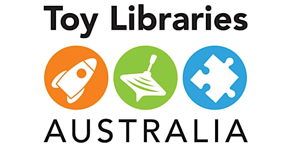 Toy Libraries Australia Training Weekend & AGM 2018