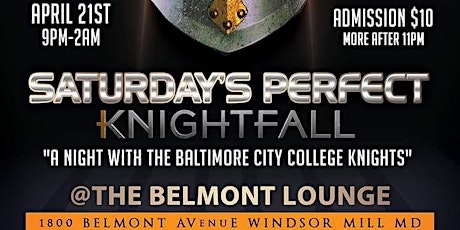 KNIGHTFALL. A NIGHT with The BALTIMORE CITY COLLEGE KNIGHTS "