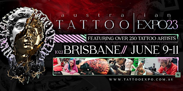 Australian Tattoo Expo - Brisbane 2023 Tickets, Fri 09/06/2023 at 10:00 am  | Eventbrite