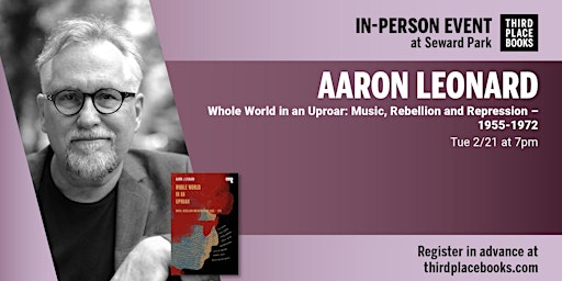 Aaron Leonard presents 'Whole World in an Uproar'