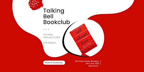 Talking bell Book Club is reading  All About Love