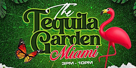 The Tequila Garden Miami Spring Break