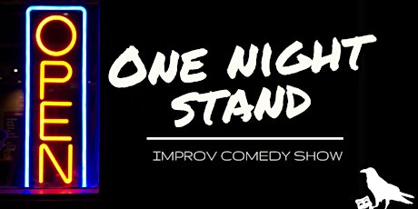 One Night Stand - Improv Show