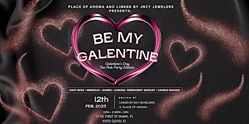 Be My Galentine, Pink Party Edition