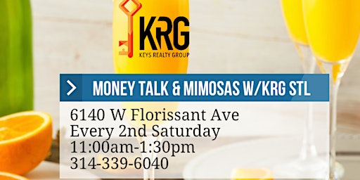 Money Talk & Mimosas W/KRG STL Every 2nd Saturday primary image