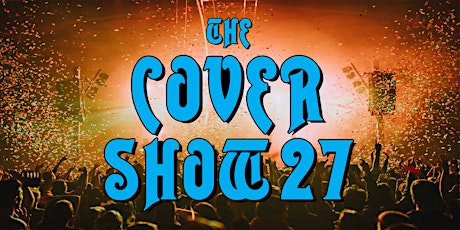 THE COVER SHOW 27 - Night 2