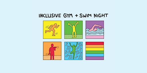 Inclusive Gym and Swim Night