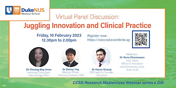 CCSD Masterclass Webinar x OIE: Juggling Innovation and Clinical Practice