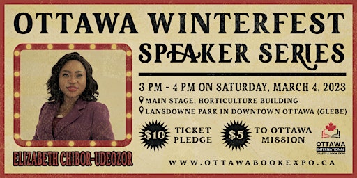Elizabeth Chibor-Udeozor - Ottawa Winterfest Speaker Series