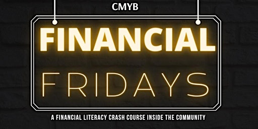Imagem principal de CMYBF: Financial Fridays