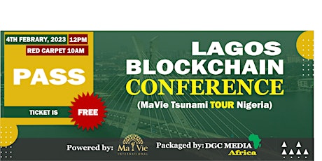 Lagos Blockchain Conference (MaVie Tsunami Tour Nigeria)