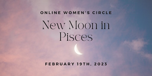 New Moon Online Women's Circle