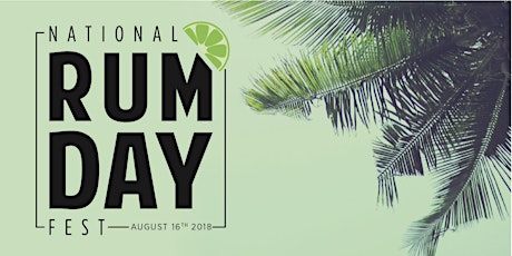 National Rum Day Fest 2018 primary image