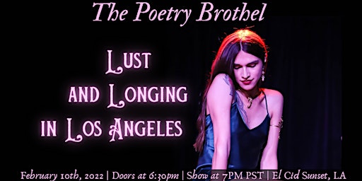 The Poetry Brothel: Lust and Longing in Los Angeles