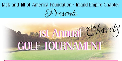 Jack and Jill of America Foundation, Inland Empire Chapter Golf Tournament