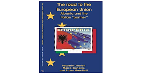 Book Launch - The Road to the EU: Albania and the Italian “partner"