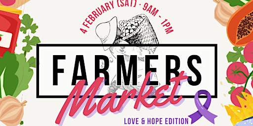 Farmers Market - Love & Hope Edition