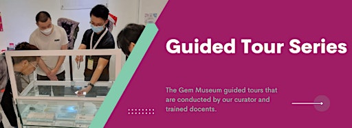 Collection image for The Gem Museum Guided Tours Series