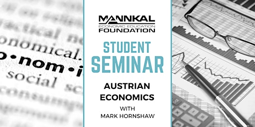Austrian Economics with Mark Hornshaw