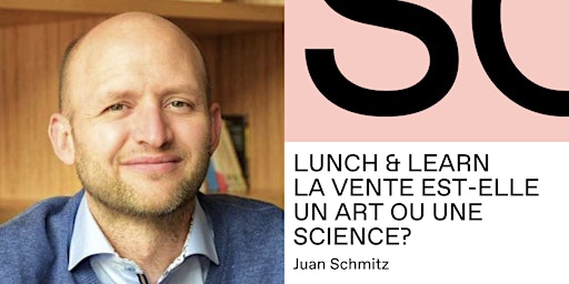 Lunch & Learn - La vente est-elle un art ou une science?