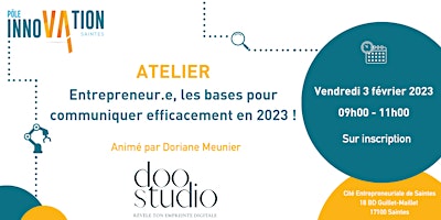 Atelier: Entrepreneur.e, les bases pour communiquer efficacement en 2023 !