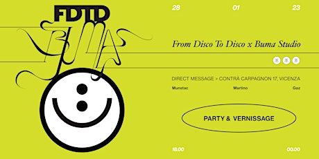 FROM DISCO TO DISCO X BUMA STUDIO | PARTY & VERNISSAGE |