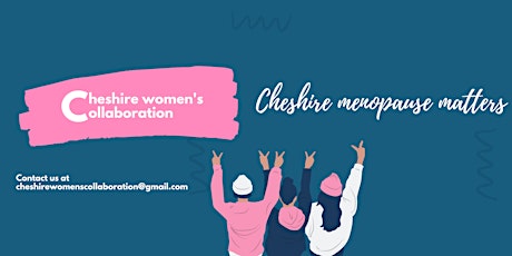 Cheshire Women's Collaboration - Cheshire menopause manifesto