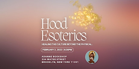 Hood Esoterics:  Emotional Alchemical
