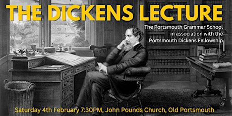 The Dickens Birthday Lecture