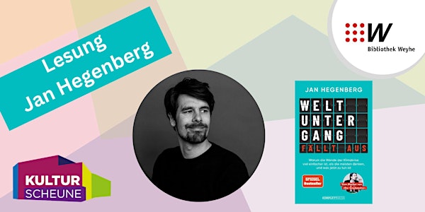 Lesung: "Weltuntergang fällt aus"- Jan Hegenberg