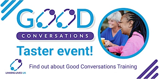 Good Conversations Taster event