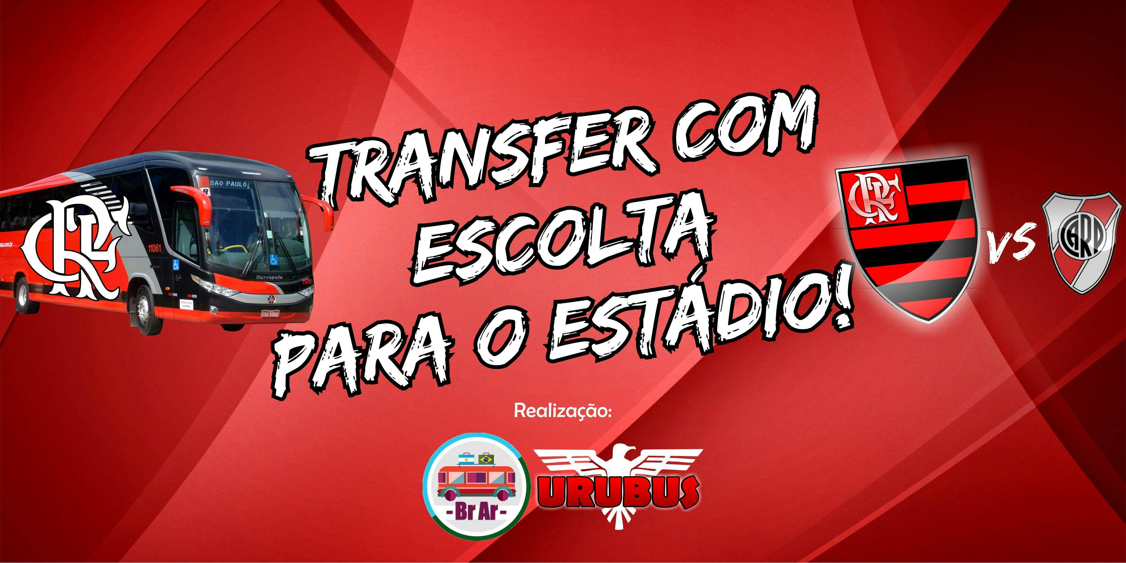 Transfer para River x Flamengo - Com escolta