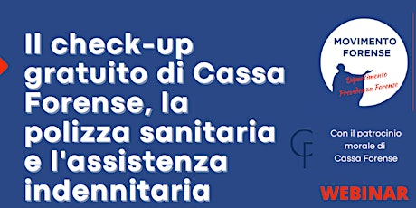 Cassa Forense: check-up, polizza sanitaria e assistenza indennitaria