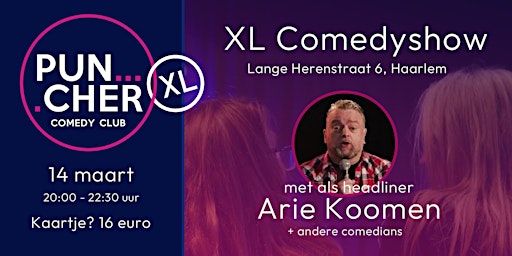 Puncher XL Comedyshow: Arie Koomen