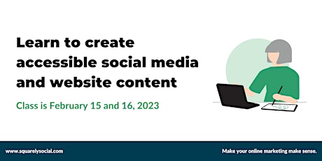 Social Media and Website Content Accessibility Class