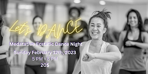 "Let's Dance" An Evening of Healing and Fun Through Movement - FEB 2023