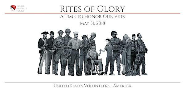 Rites of Glory, A Time to Honor Our Vets, First Annual Dinner and Fundraise...