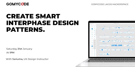 Workshop: Create Smart Interface Design Patterns- GOMYCODE Nigeria