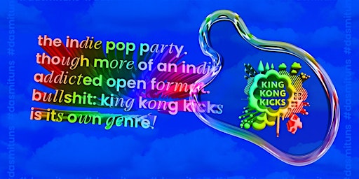 King Kong Kicks • Indie Pop Party • München