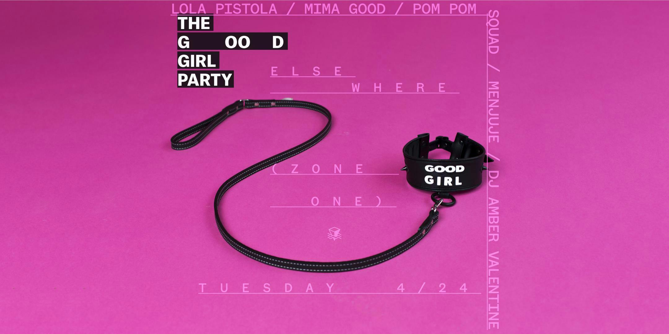 The Good Girl Party