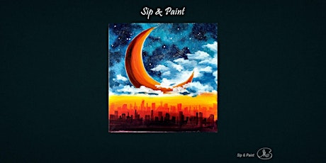 Sip and Paint: Big Moon (Friday)