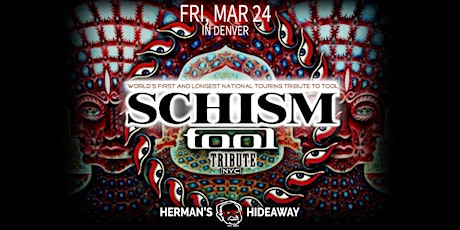 TOOL (Tribute Band SCHISM) ~ w/ TBA
