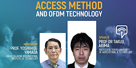 MJIIT Online Global Classroom Series 2023: Access Method & OFDM Technology primary image