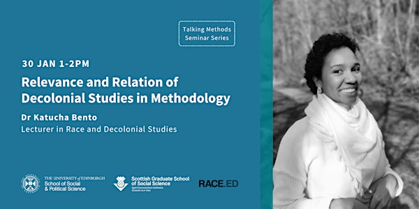 Relevance and Relation of Decolonial Studies in Methodology