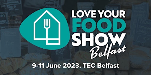 Love Your Food, Belfast 2023 primary image