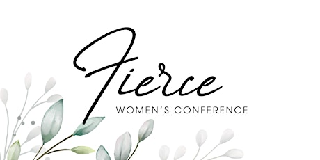 Fierce Women's Conference 2023