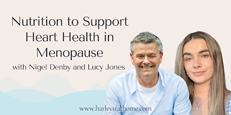 Nutrition to Support Heart Health in Menopause