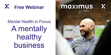 Mental Health in Focus - A mentally healthy business