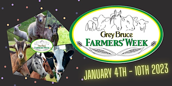 Grey Bruce Farmers' Week - Livestreamed and In-Person