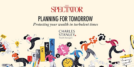 Planning for tomorrow: protecting your wealth in turbulent times primary image